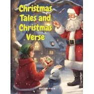 Christmas Tales and Christmas Verse