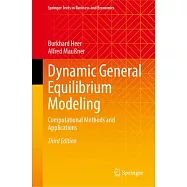 Dynamic General Equilibrium Modeling: Computational Methods and Applications