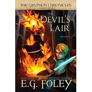 The Devil’s Lair (The Gryphon Chronicles, Book 9)