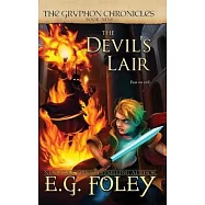 The Devil’s Lair (The Gryphon Chronicles, Book 9)
