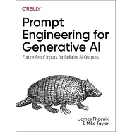Prompt Engineering for Generative AI: Future-Proof Inputs for Reliable AI Outputs