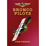 Bronco Pilots: Determination and Drive from Grace to Hell and Back