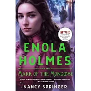 Enola Holmes and the Mark of the Mongoose