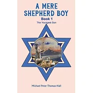 A Mere Shepherd Boy - Book 1