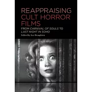 Reappraising Cult Horror Films: From Carnival of Souls to Last Night in Soho