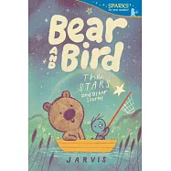 Bear and Bird: The Stars and Other Stories