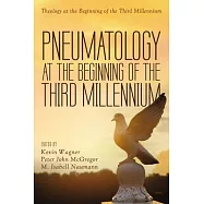 Pneumatology at the Beginning of the Third Millennium