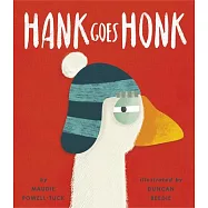 Hank Goes Honk