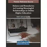 Balance and Boundaries in Creating Meaningful Relationships in Online Higher Education