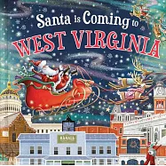 Santa Is Coming to West Virginia