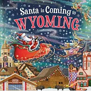 Santa Is Coming to Wyoming