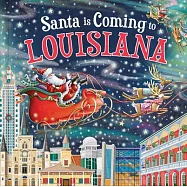 Santa Is Coming to Louisiana
