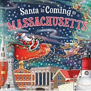 Santa Is Coming to Massachusetts