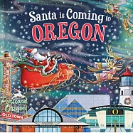 Santa Is Coming to Oregon