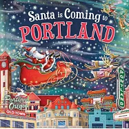 Santa Is Coming to Portland