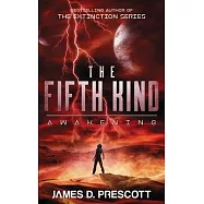 The Fifth Kind: Awakening (Dark Nova Series Book 2)