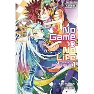 No Game No Life Chapter 2: Eastern Union, Vol. 1 (Manga)