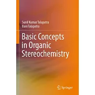 Basic Concepts in Organic Stereochemistry