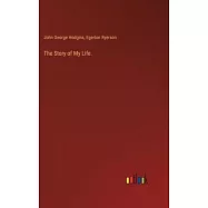 The Story of My Life.