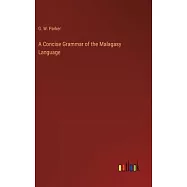 A Concise Grammar of the Malagasy Language