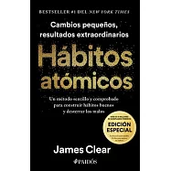 Hábitos Atómicos. Edición Especial / Atomic Habits
