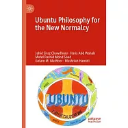 Ubuntu Philosophy for the New Normalcy