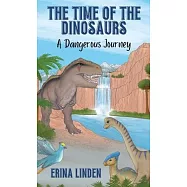 The Time of the Dinosaurs