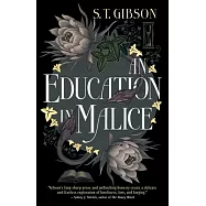 An Education in Malice