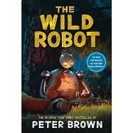 【電影書封版】荒野機器人(美國版)The Wild Robot Movie Tie-In