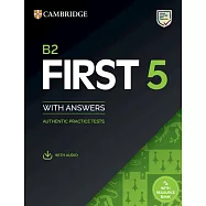 B2 First 5 Student&rsquo;s Book with Answers with Audio with Resource Bank: Authentic Practice Tests