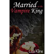 Married to the Vampire King