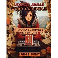 Lexicon Jumble Word Scramble: A Word Scramble Adventure