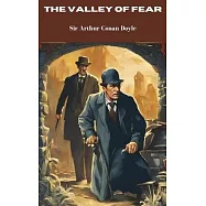 The Valley of Fear (Annotated)