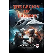 The Legion Of Lazarus