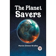 The Planet Savers