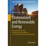 Environment and Renewable Energy: Proceedings of the 2023 9th International Conference on Environment and Renewable