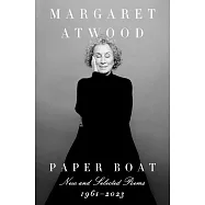 Paper Boat: New and Selected Poems: 1961-2023