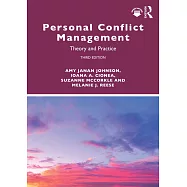 Personal Conflict Management: Theory and Practice