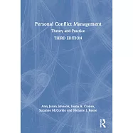 Personal Conflict Management: Theory and Practice