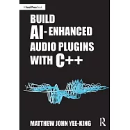 Build Ai-Enhanced Audio Plugins with C++