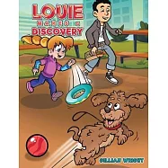 Louie Makes a Discovery
