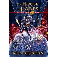 The House of Hades: The Graphic Novel: Heroes of Olympus, Book 4