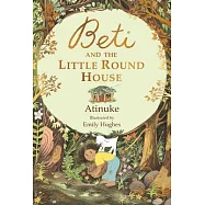 Beti and the Little Round House