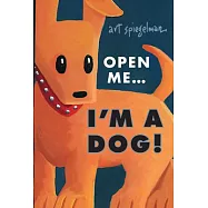 Open Me...I’m a Dog
