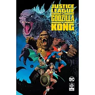 正義聯盟大戰哥吉拉大戰金剛 Justice League vs. Godzilla vs. Kong