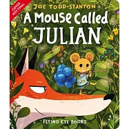 A Mouse Called Julian
