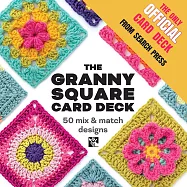 The Granny Square Card Deck: 50 Mix and Match Designs