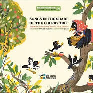 Songs in the Shade of the Cherry Tree: Lullabies and Nursery Rhymes from Ukraine