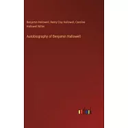 Autobiography of Benjamin Hallowell