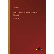 Bulletin of the Chicago Academy of Sciences: Vol. I No. 4